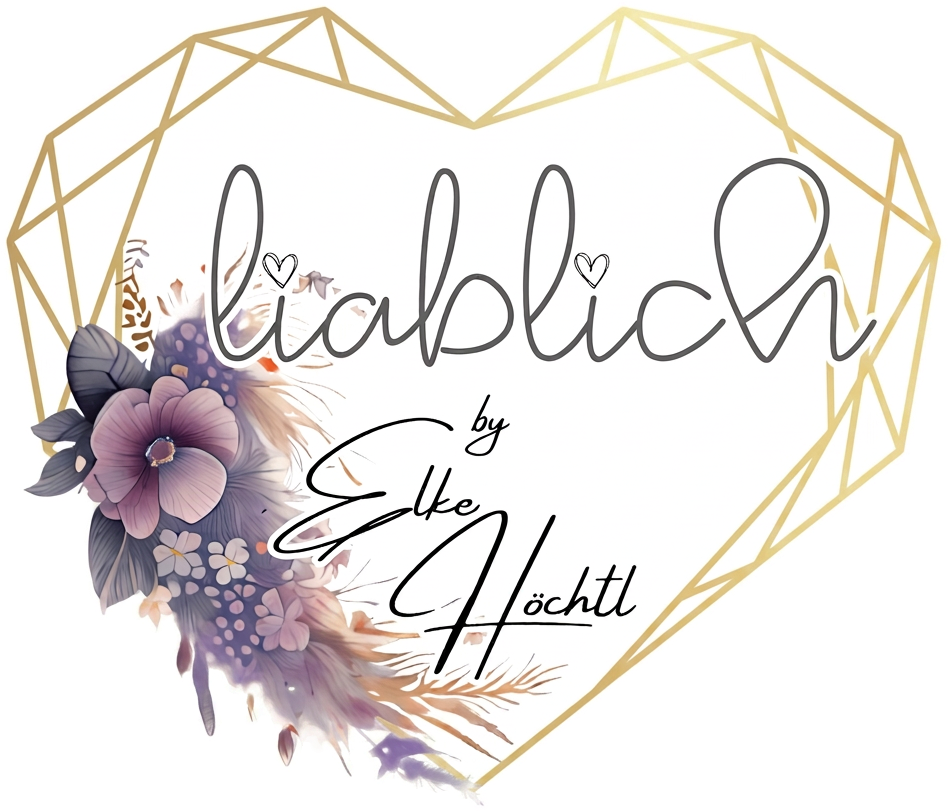liablich – by Elke Höchtl